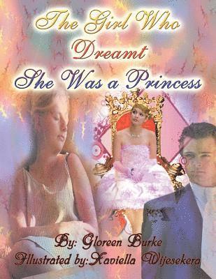 The Girl Who Dreamt She Was a Princess 1