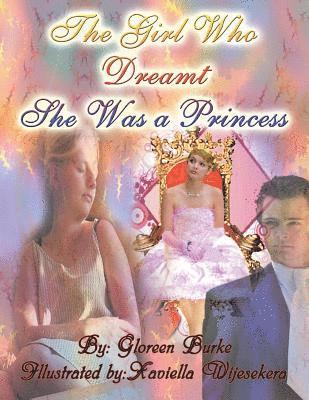 Girl Who Dreamt She Was a Princess
