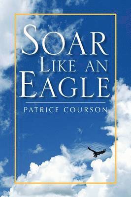 Soar Like an Eagle 1