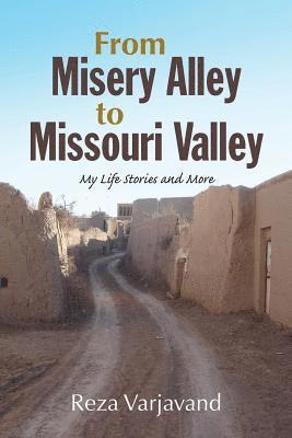 From Misery Alley to Missouri Valley 1