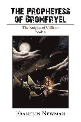 bokomslag Prophetess of Bromfryel
