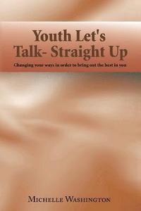 bokomslag Youth Let's Talk- Straight Up