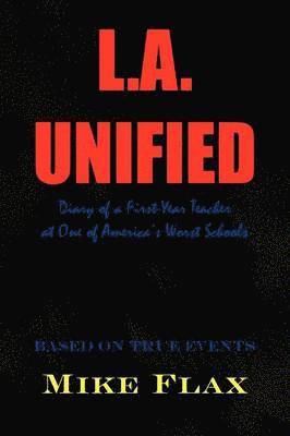 Mike Flax - L.A. Unified, Häftad