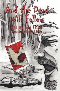 bokomslag And the Dead Will Follow