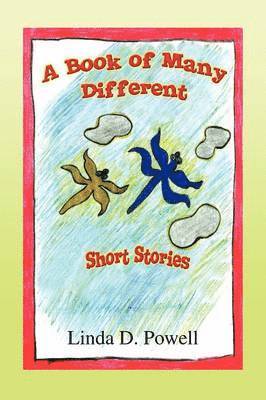 A Book of Many Different Short Stories 1