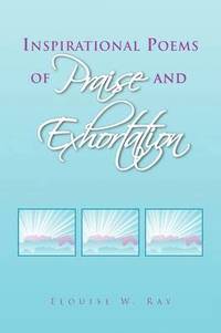 bokomslag Inspirational Poems of Praise and Exhortation