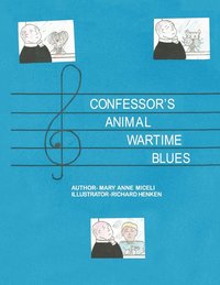 bokomslag Confessor's Animal Wartime Blues