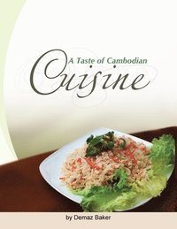 bokomslag A Taste of Cambodian Cuisine