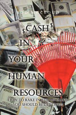 Cash in Your Human Resources 1