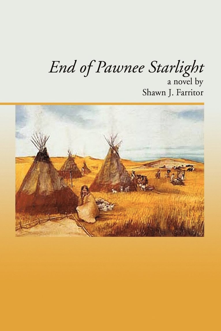 End Of Pawnee Starlight 1