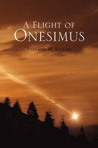 bokomslag A Flight of Onesimus