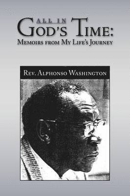 Alphonso Washington - All in God's Time, Häftad