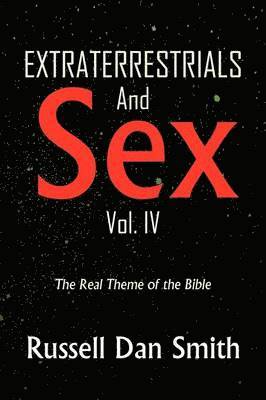 Extraterrestrials and Sex 1