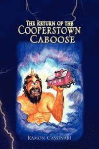 bokomslag Return of the Cooperstown Caboose