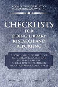 bokomslag Checklists for Doing Library Research and Reporting