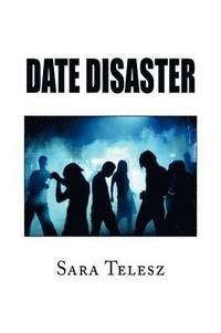 bokomslag Date Disaster