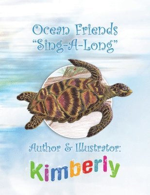 Ocean Friends ''Sing-A-Long'' 1