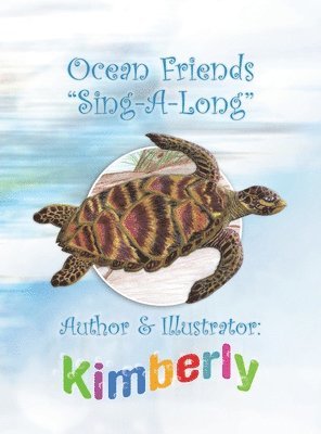 Ocean Friends ''Sing-A-Long'' 1