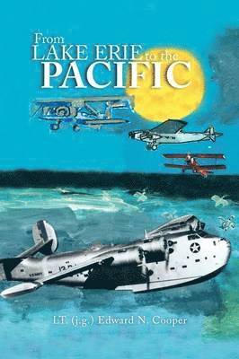 From Lake Erie to the Pacific 1