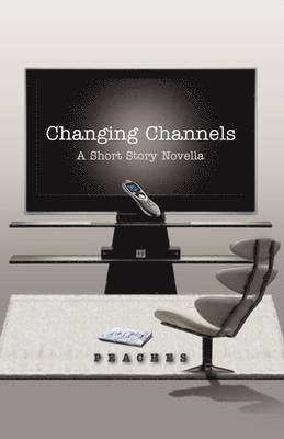 Changing Channels 1