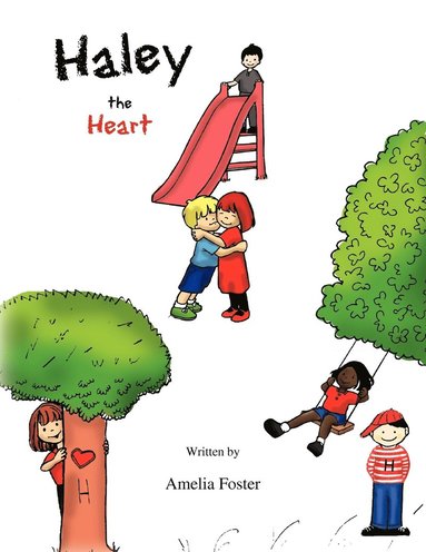 bokomslag Haley the Heart