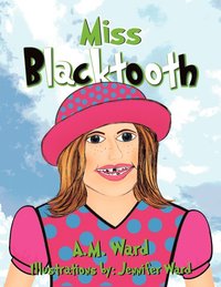 bokomslag Miss Blacktooth