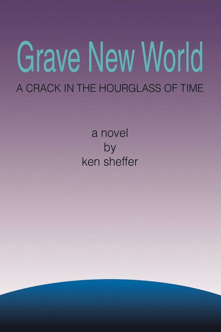 Grave New World 1