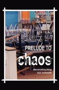 bokomslag Prelude to Chaos