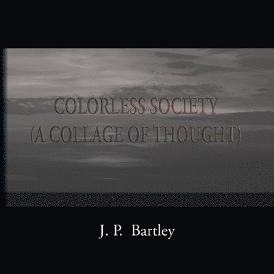 Colorless Society 1