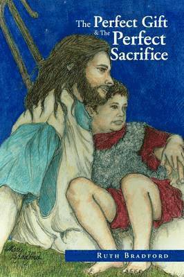 The Perfect Gift &The Perfect Sacrifice 1