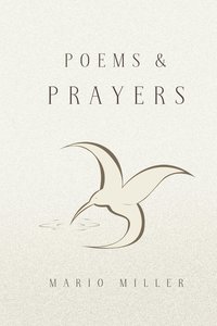 bokomslag Poems & Prayers