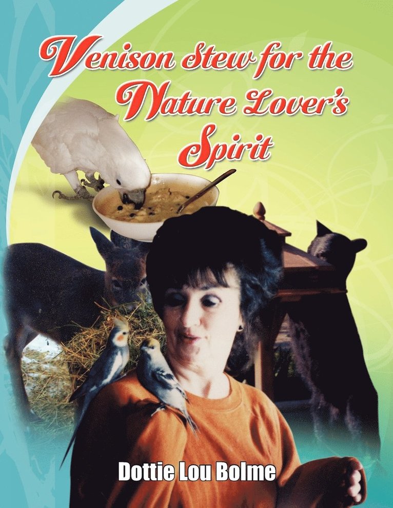 Venison Stew for the Nature Lovers Spirit