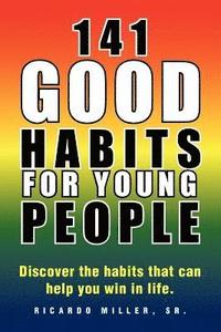 bokomslag 141 Good Habits for Young People