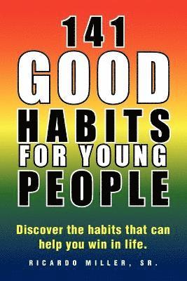 141 Good Habits for Young People