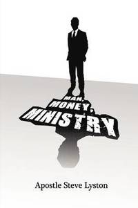 bokomslag Man, Money Ministry