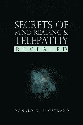 bokomslag Secrets of Mind Reading & Telepathy Revealed