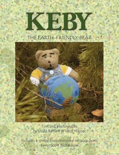 bokomslag Keby the Earth-Friendly Bear