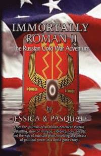 bokomslag Immortally Roman II