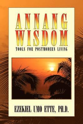 Annang Wisdom 1