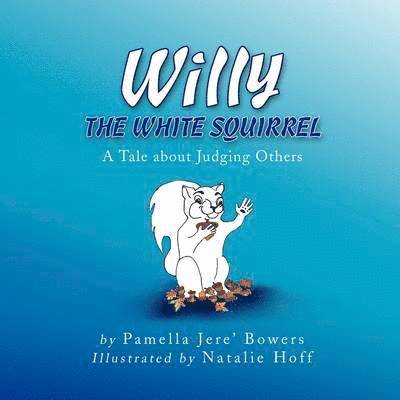 Willy the White Squirrel 1