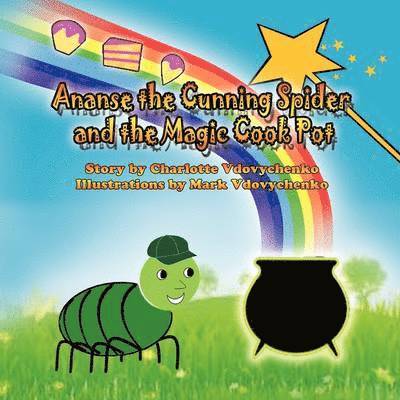 Ananse(ana-n-si) Why The Spider Likes It Up