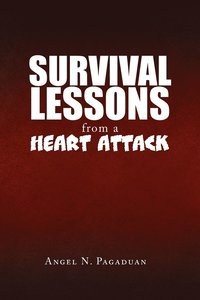 bokomslag Survival Lessons from a Heart Attack