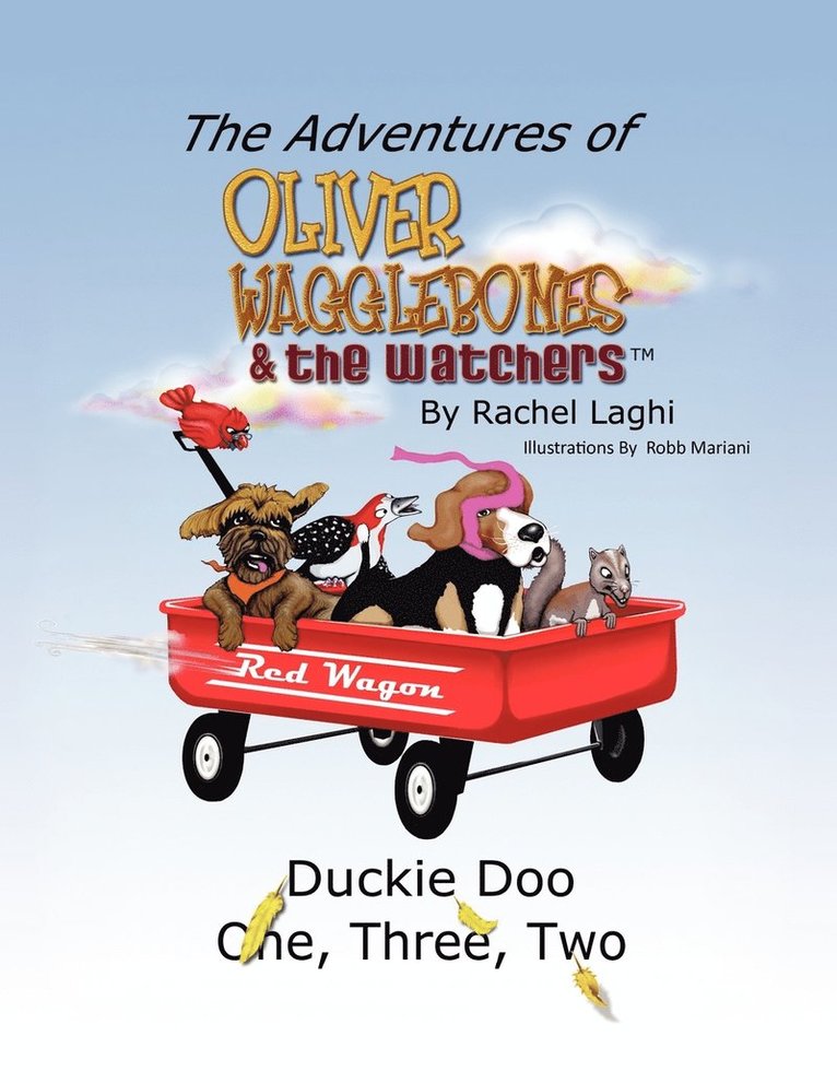 The Adventures of Oliver Wagglebones and the Watchers . . . 1