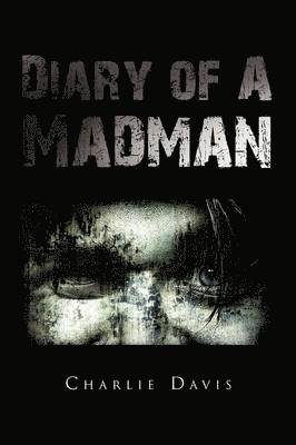 bokomslag Diary of a Madman