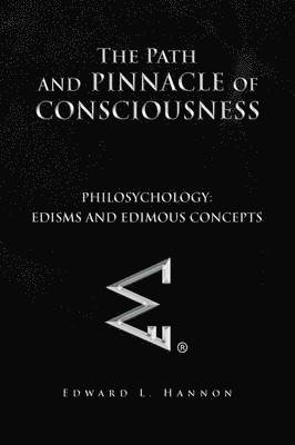 bokomslag Path and Pinnacle of Consciousness