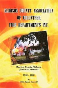 bokomslag Madison County Association of Volunteer Fire Departments Inc.