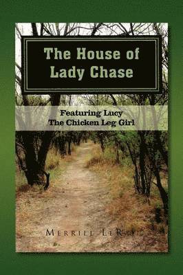 bokomslag The House of Lady Chase