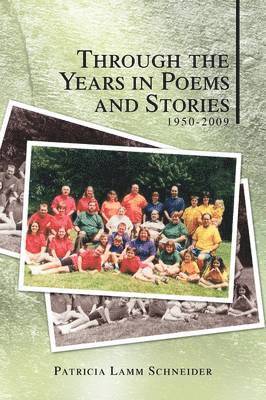 bokomslag Through the Years in Poems and Stories