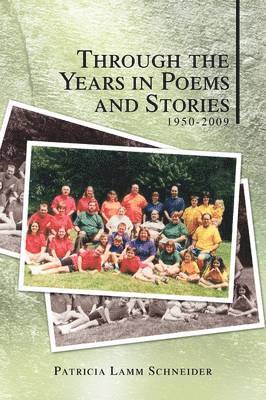 Through the Years in Poems and Stories 1