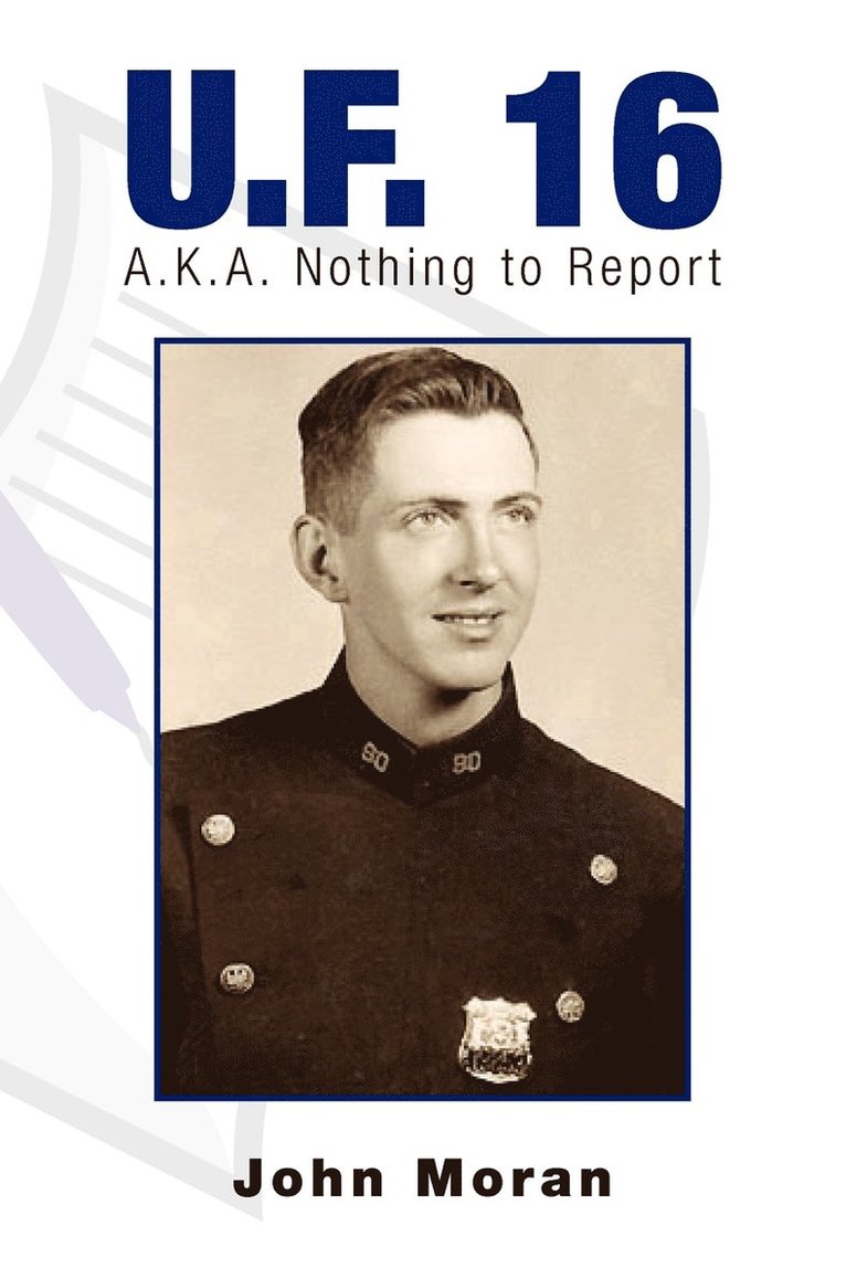 John Moran - U.F. 16, Häftad